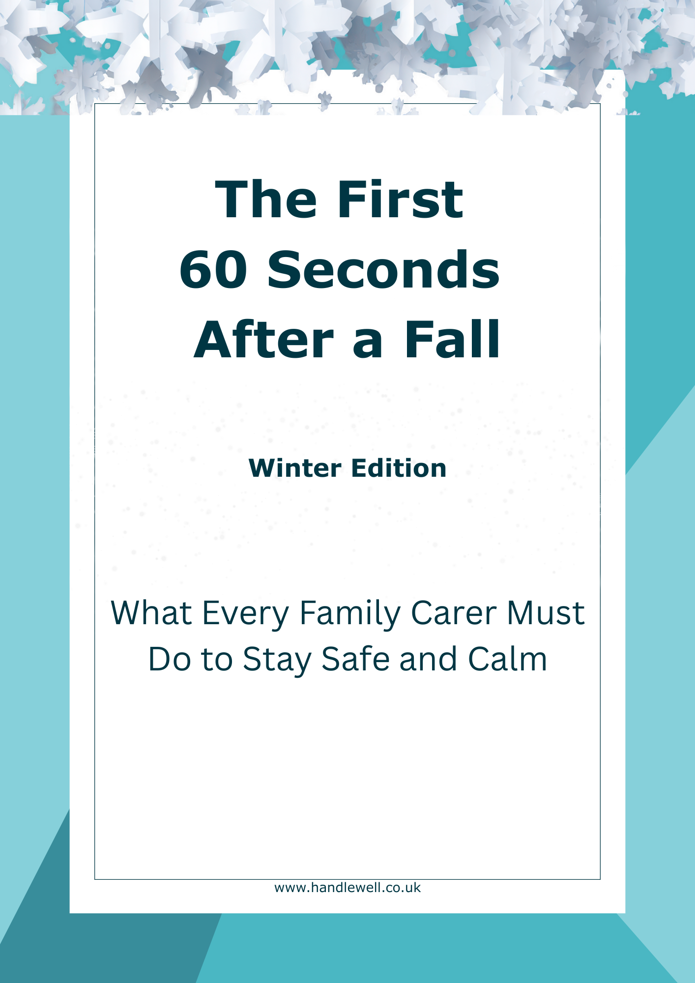 The First 60 Seconds After a Fall - Winter Edition